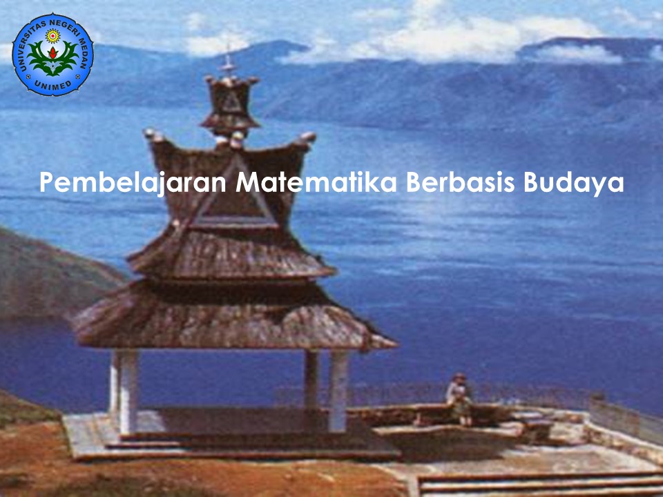 Pembelajaran Matematika Berbasis Budaya (PMBB) 3MAT49049